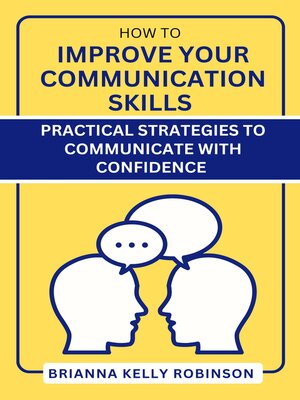 cover image of How to Improve Your Communication Skills